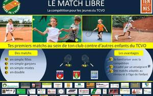 LE MATCH LIBRE - La compétition pour les jeunes du TCVO  &quot;Allez les petits&quot; 