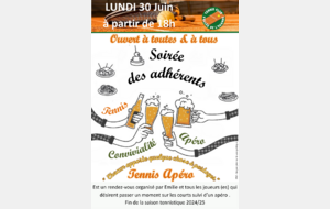 Soirée des Adhérents _TENNIS APÉRO le lundi 30 juin 2025 à partir de 18H  